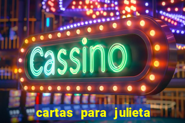 cartas para julieta download dublado hd